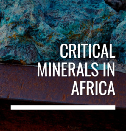 Critical Minerals in Africa: Gearing up for Strategic Growth